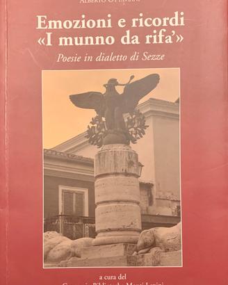 Emozioni e ricordi < I munno da rifa> poesie Sezze