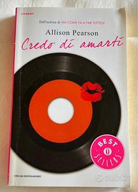 Libro Credo di amarti di Allison Pearson