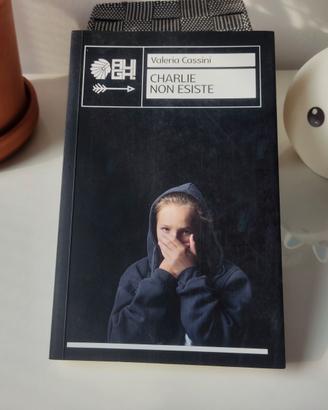 Charlie non esiste - Valeria Cassini