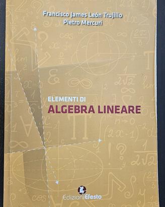 Elementi di Algebra Lineare - Mercuri e Trujillo
