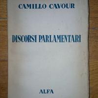 DISCORSI PARLAMENTARI di C. Cavour - Antico 1944