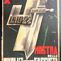 Mostra della rivoluzione Fascista Benito Mussolini