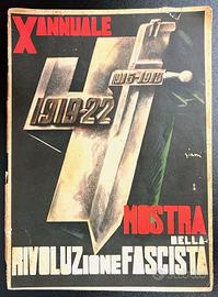 Mostra della rivoluzione Fascista Benito Mussolini