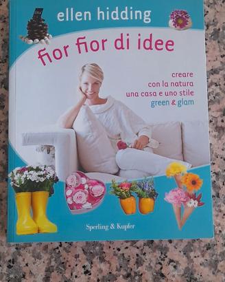 libro "FIOR FIORE DI IDEE"