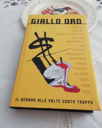 Giallo oro - racconti gialli 
