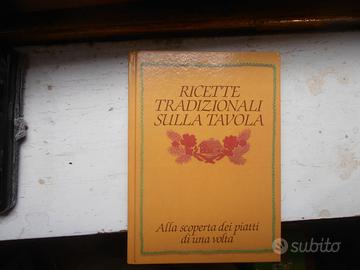 RICETTE TRADIZIONALI SULLA TAVOLA