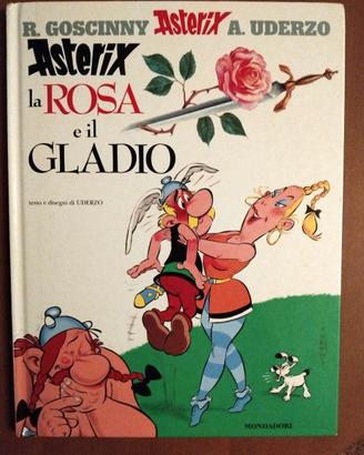 “Asterix, la rosa e il gladio” -  di René Goscinny