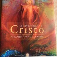 Le Rivelazioni di Cristo di Yogananda