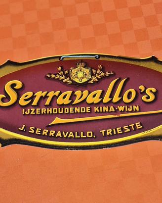 Targa Pubblicitaria Vintage "Serravallo's"
