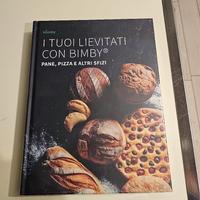 PANE, PIZZA E ALTRI SFIZI BIMBY 