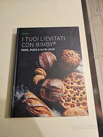 PANE, PIZZA E ALTRI SFIZI BIMBY 