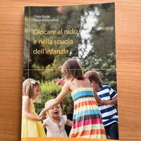 Giocare al nido e nella scuola dell’infanzia