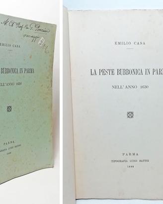 LA PESTE BUBBONICA IN PARMA NELL'ANNO 1630