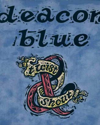 Deacon Blue - Twist & Shout