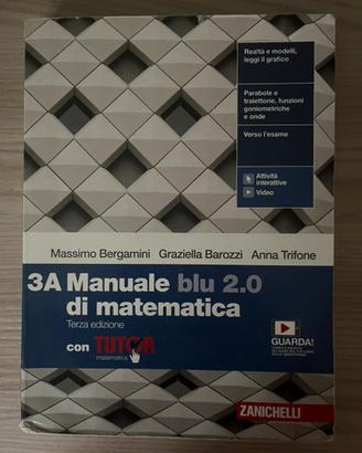 Manuale blu 2.0 di matematica 3A e 3B