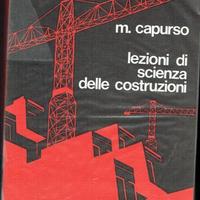 Lezioni di Scienza delle Costruzioni - Capurso