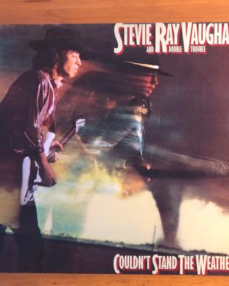 Stevie Ray Vaughan  “Couldn't stand the weather”