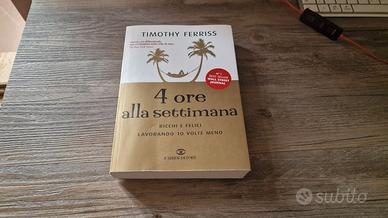 Libro: 4 ore alla settimana di Timothy Ferriss