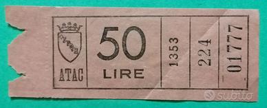 Vecchio Biglietto 50 Lire  ATAC S.P.Q.R 1970