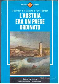L'AUSTRIA ERA UN PAESE ORDINATO