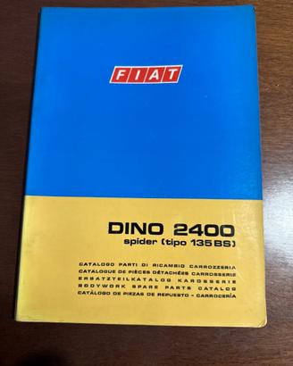 Catalogo Parti di Ricambio Fiat Dino 2400 Spider