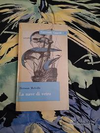 Herman Melville - La nave di vetro (edizione 1957)