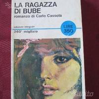 Romanzo di Carlo Cassola - LA RAGAZZA DI BUBE