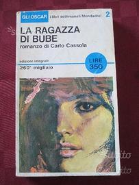 Romanzo di Carlo Cassola - LA RAGAZZA DI BUBE