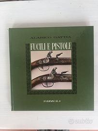 Fucili e pistole