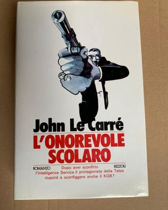 John Le Carré - L'onorevole scolaro