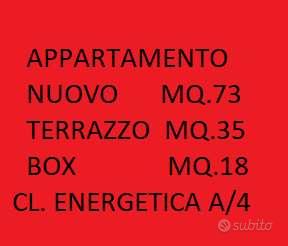 APPARTAMENTO NUOVO A/4 MQ 73+TERRAZZO MQ35+BOX