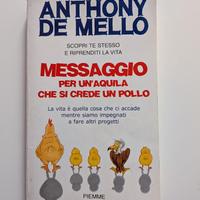 Messaggio per un'aquila che si crede un pollo