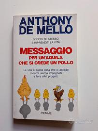 Messaggio per un'aquila che si crede un pollo