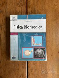 Fisica Biomedica - D. Scannicchio (EdiSES, III ed)