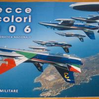 182 - DEPLIANT - FRECCE TRICOLORI - 2006
