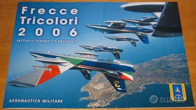 182 - DEPLIANT - FRECCE TRICOLORI - 2006