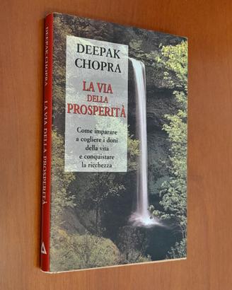 La via della prosperità di Deepak Chopra.