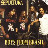 SEPULTURA - Boys From Brasil (CD)
