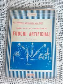 Manuale pratico fuochi artificiali