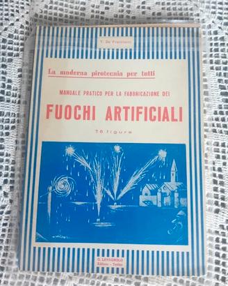 Manuale pratico fuochi artificiali