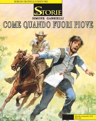 Le Storie n. 72 - Come Quando Fuori Piove