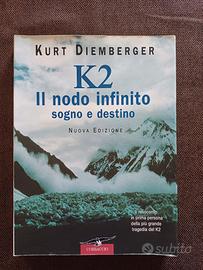 K2 Il Nodo infinito Sogno e destino ISBN8879724428
