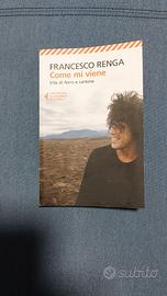 Libro Francesco Renga - Come mi viene
