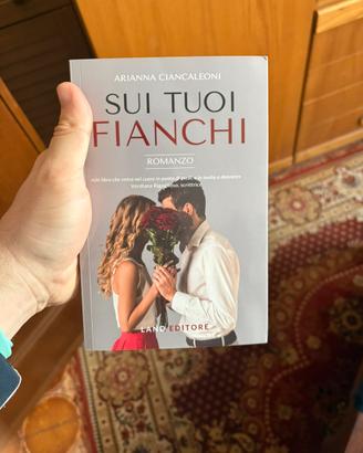 Sui tuoi fianchi di Arianna Ciancaleone