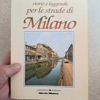 Libro Storie e leggende per le strade di Milano