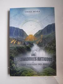 Libro di Omar Mora "La ciudad perdida del Perù"
