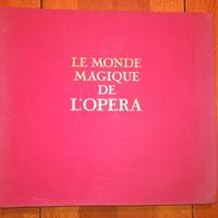 Le monde magique de l'operà 12 LP 33 giri