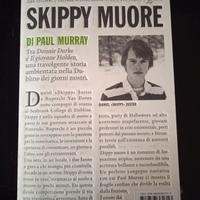 Skippy muore di Paul Murray prima edizione