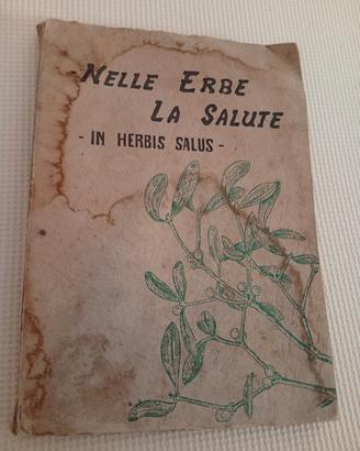 Nelle erbe la salute 