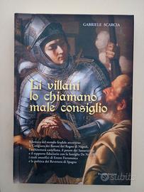 Li villani  lo chiamavano male consiglio